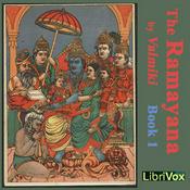 Podcast Ramayan, Book 1, The by Valmiki ( - 400)