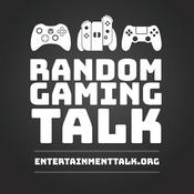 Podcast Random Gaming Talk: Video Games