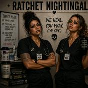 Podcast Ratchet Nightingales