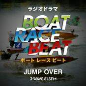 Podcast ラジオドラマ　BOAT RACE BEAT