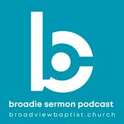 Podcast The Broadie Sermon Podcast