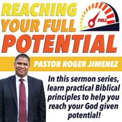 Podcast Reaching Your Full Potential