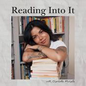 Podcast Reading Into It