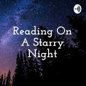 Podcast Reading On A Starry Night