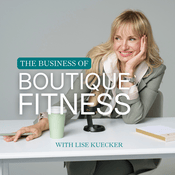 Podcast The Business of Boutique Fitness