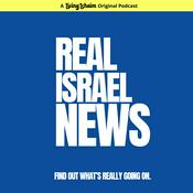 Podcast Real Israel News