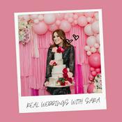 Podcast Real Weddings with Sara