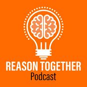 Podcast Reason Together