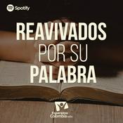 Podcast Reavivados Por Su Palabra