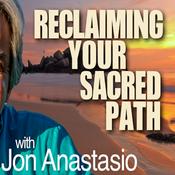 Podcast Reclaiming Your Sacred Path