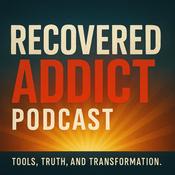 Podcast Recovered Addict