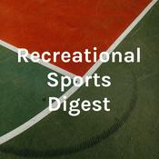 Podcast Recreational Sports Digest