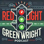 Podcast Red Light, Green Wright