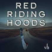 Podcast Red Riding Hoods