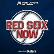 Podcast Red Sox Now | Daily Boston Red Sox Podcast