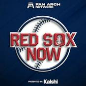 Podcast Red Sox Now | Boston Red Sox Daily Podcast