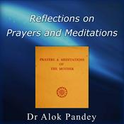 Podcast Reflections on Prayers and Meditations