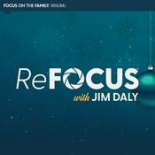 Podcast ReFOCUS with Jim Daly