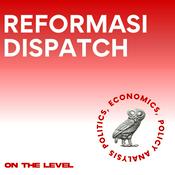 Podcast Reformasi Dispatch