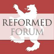Podcast Reformed Forum