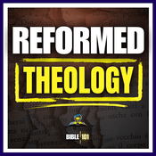Podcast Reformed Theology