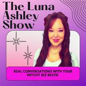 Podcast The Luna Ashley Show