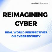 Reimagining Cyber - real world perspectives on cybersecurity