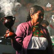 Podcast RENACER DE NUESTRAS RAÍCES MEXICANAS “MEDICINA TRADICIONAL MEXICANA”
