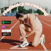 Podcast Resiliency in Running