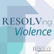 Podcast RESOLVing Violence