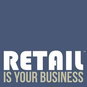 Podcast Retail Is Your Business - retailtech and retail innovation