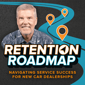 Podcast Retention Roadmap: Navigating Service Success for New Car Dealerships