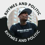 Podcast Rhymes And Politic
