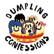 Podcast Dumpling Confessions: An Asian American Podcast