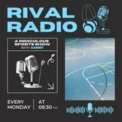 Podcast Rival Radio: A Ridiculous Sports Show With Danny