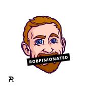 Podcast Robpinionated