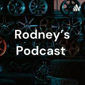 Podcast Rodney's Podcast