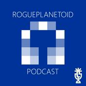 Podcast RoguePlanetoid Podcast