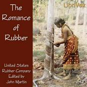 Podcast Romance of Rubber, The by United States Rubber Company