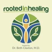 Podcast Rooted In Healing