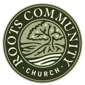 Podcast Roots Community Church