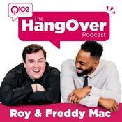 Podcast The HangOver with Roy & Freddy Mac