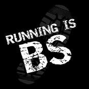 Podcast Running is BS