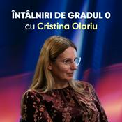 Podcast Întâlniri de gradul 0