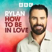 Podcast Rylan: How to Be...