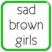 Podcast Sad Brown Girls