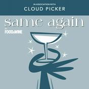 Podcast Same Again by Food&Wine