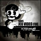 Podcast Sans Jeu Vidéo Fixe