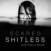 Podcast Scared Shitless with Claire Walsh