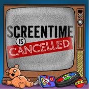 Podcast Screen Time Is Cancelled